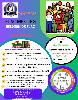 Please join us for the First ELAC Meeting of the 2025-2026 School Year! /¡Únase a nosotros en la primera reunión de ELAC del año escolar 2025-2026! 